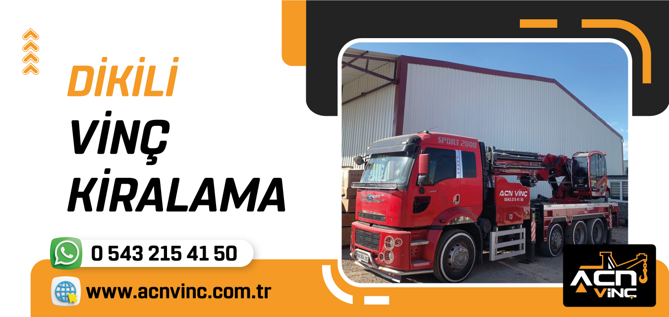 Dikili Vinç Kiralama